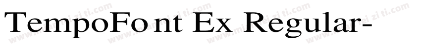 TempoFont Ex Regular字体转换
